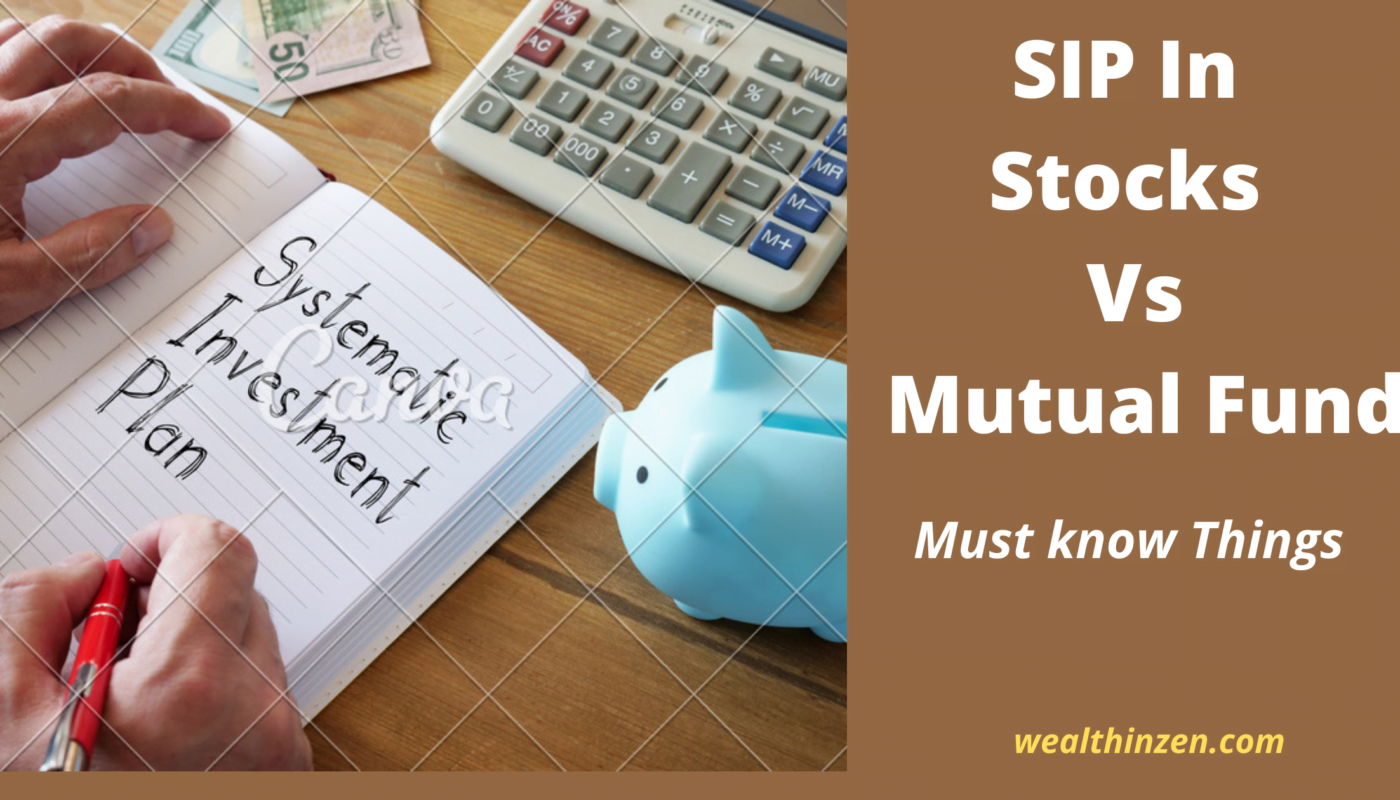 Advantages and Disadvantages of SIP in stocks Vs Mutual funds