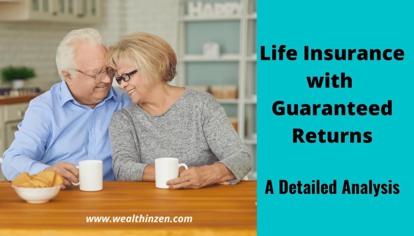 Life Insurance with Guaranteed Returns