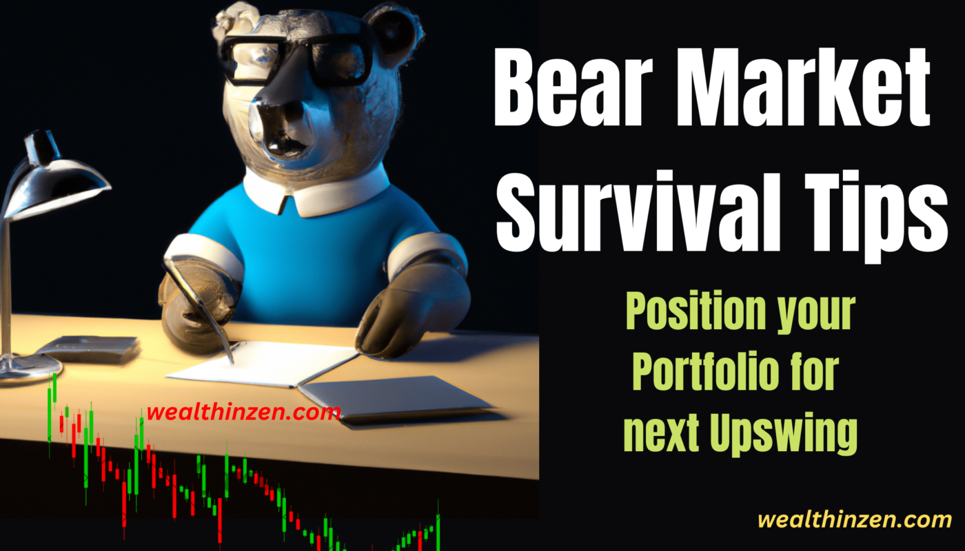 Bear Market Survival Tips: How To Position Your Portfolio For The Next ...