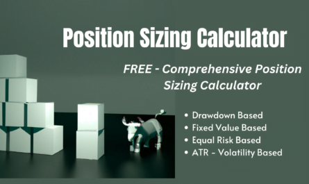 This post is about a calculator page that calculates the number of stocks to buy using various position sizing strategies. This post has four calculators. Volatility based position sizing calculator, Equal Risk based position sizing calculator, Fixed value position sizing calculator, Drawdown based position sizing calculator, ATR - Average true range position sizing